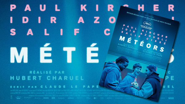 affiche du film météors d'Hubert Charuel et Claude Le Pape